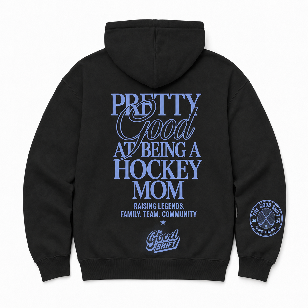 PRETTY GOOD HOODIE